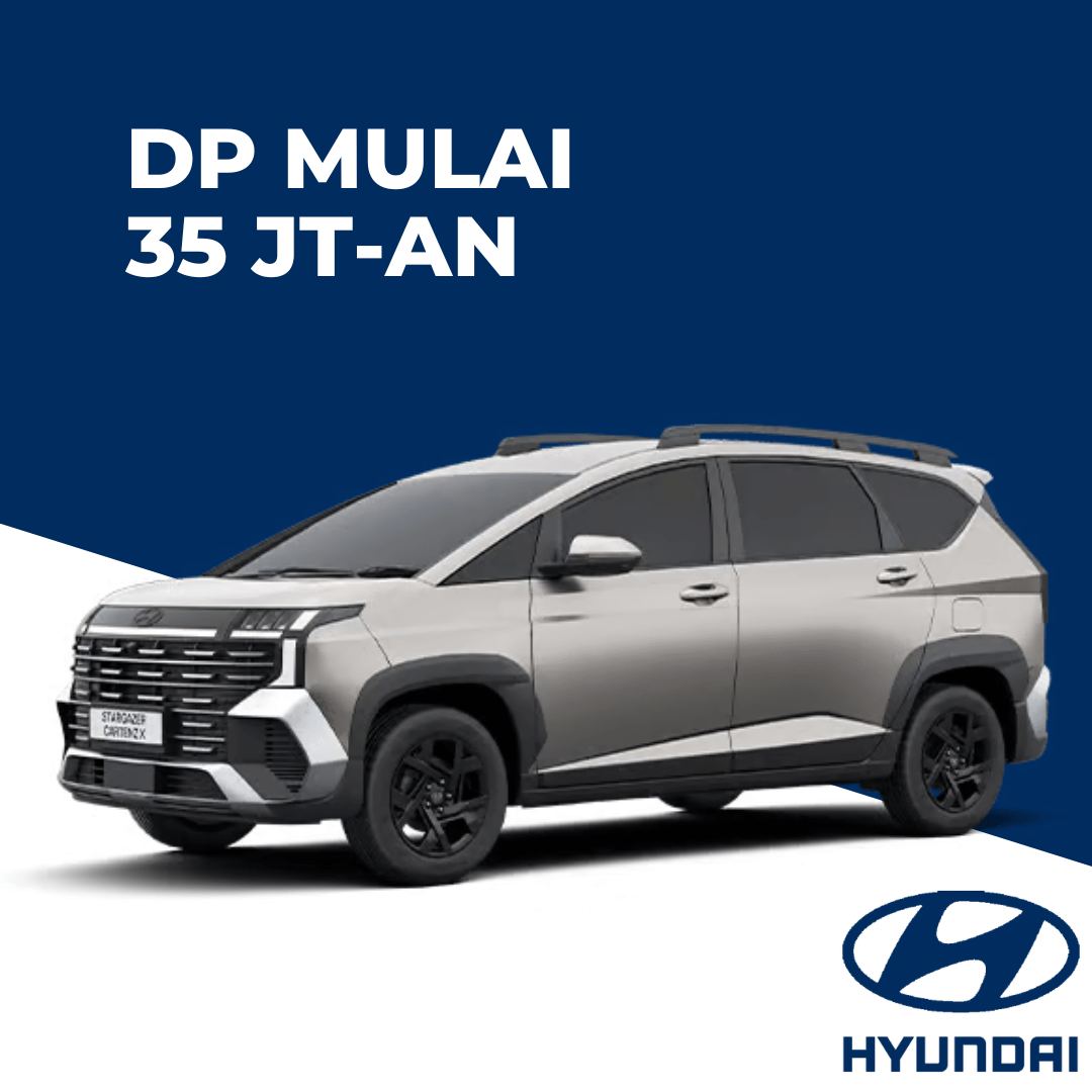 dealer hyundai jakarta selatan - harga stargazer cartenz x - kredit stargazer cartenz x